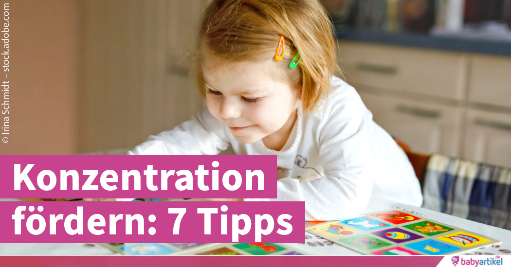 Konzentration bei Kindern fördern + 7 Übungen für daheim